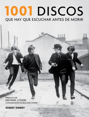1001 Discos que Hay que Escuchar Antes de Morir
