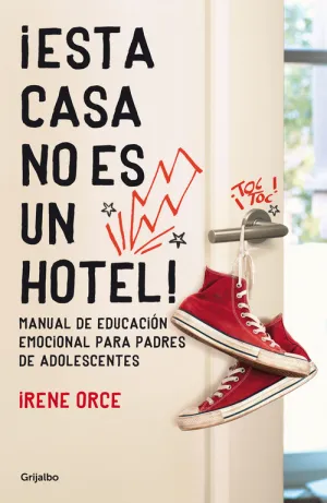 ¡Esta Casa no Es un Hotel!