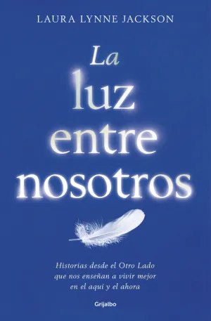 La Luz entre Nosotros