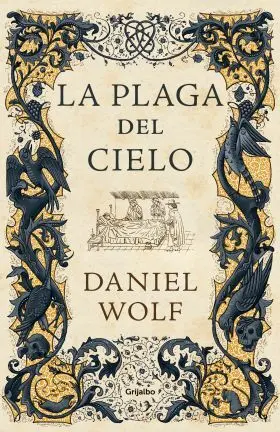 La Plaga del Cielo