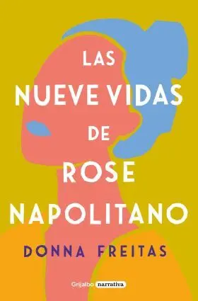 Las Nueve Vidas de Rose Napolitano