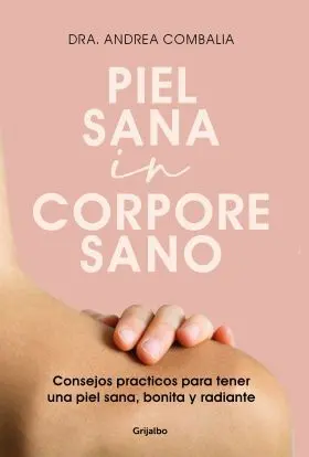 Piel Sana In Corpore Sano