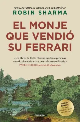 El Monje que Vendió Su Ferrari (Edición de Lujo)