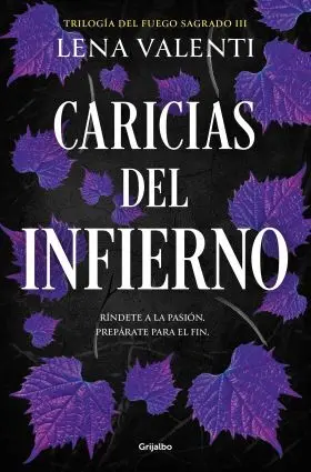 Caricias del Infierno (Trilogia del Fuego Sagrado 3)