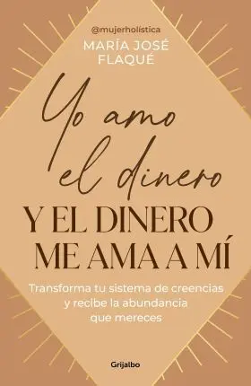 Yo Amo el Dinero y el Dinero me Ama a mi