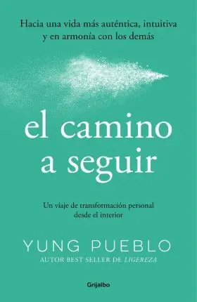 Camino a Seguir, el