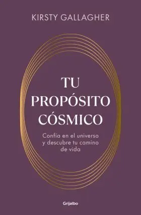 Tu Proposito Cosmico