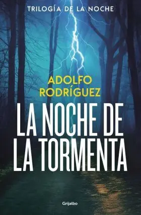 Noche de la Tormenta, la (Trilogia Gabriel Somoza 3)