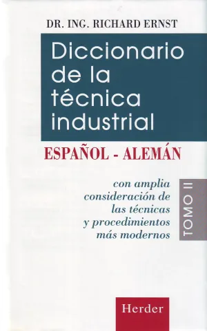 Dicc. Tecnica Industrial Ii Español-Aleman