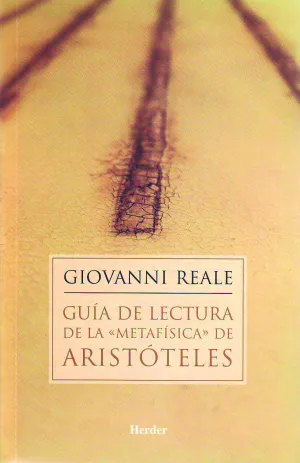 Guia de Lectura Dela Metafisica de Aristoteles