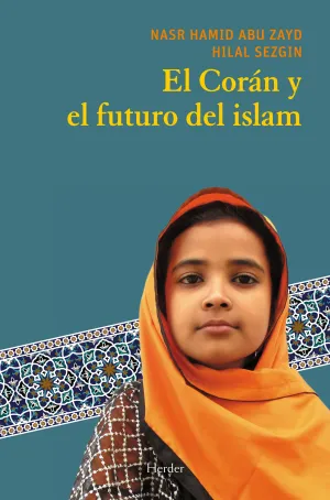 El Coran y el Futuro del Islam