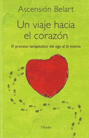 Un Viaje Hacia el Corazon