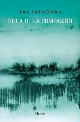 Etica de la Compasion