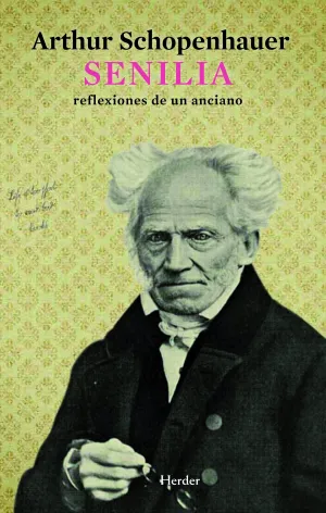 Senilia, Reflexiones de un Anciano