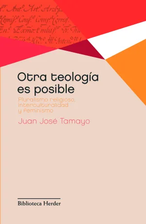 Otra Teologia Es Posible