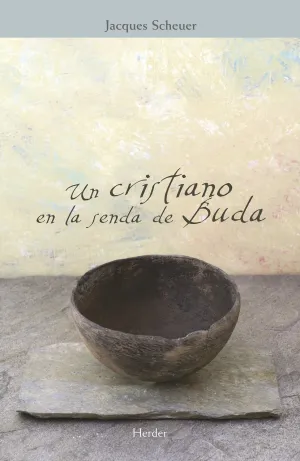 Un Cristiano en la Senda de Buda