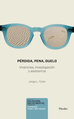 Perdida, Pena , Duelo