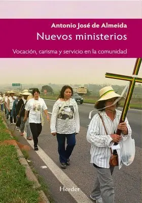 Nuevos Ministerios/Vocacion Carisma y Servicio en