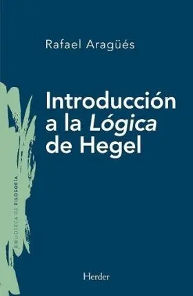 Introduccion a la Logica de Hegel