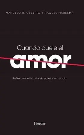 Cuando Duele el Amor