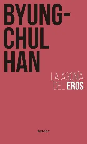 La Agonía del Eros