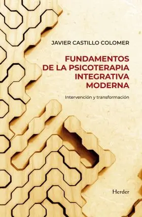 Fundamentos de Psicoterapia Integrativa Moderna