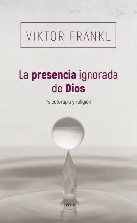 La Presencia Ignorada de Dios