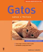 Gatos. Sanos y Felices