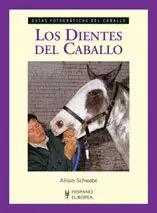 Dientes del Caballo -Guias Fotograficas