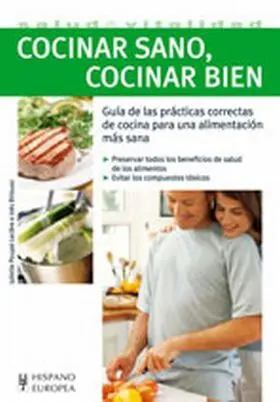 Cocinar Sano, Cocinar Bien (Salud&Amp;Vitalidad)