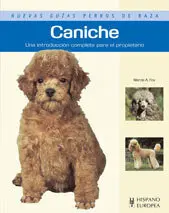 Caniche (Nuevas Guias Perros de Raza)