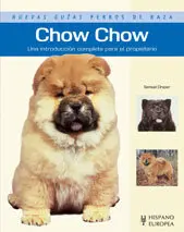 Chow Chow (Nuevas Guias Perros de Raza)