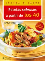 Recetas Sabrosas a Partir de los 40 (Cocina &Amp;