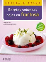 Recetas Sabrosas Bajas en Fructosa