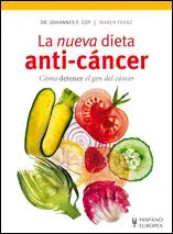La Nueva Dieta Anti-Cancer