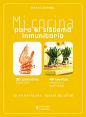 Mi Cocina para el Sistema Inmunitario