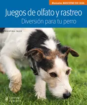 Juegos de Olfato y Rastreo Diversion para tu Perr