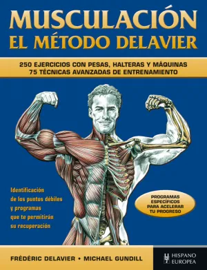 Musculacion. El Metodo Delavier