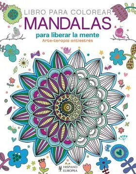 Mandalas para Liberar la Mente
