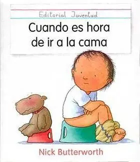 Cuando Es Hora de Ir a la Cama