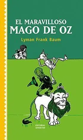 El Maravilloso Mago de Oz