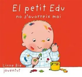 Petit Edu no S Avorreix Mai, el