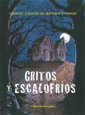Gritos y Escalofrios