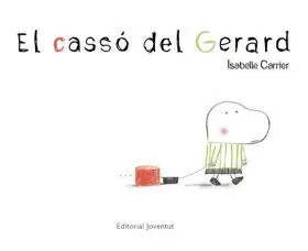 Casso del Gerard, el