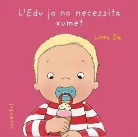 L Edu Ja no Necessita Xumet