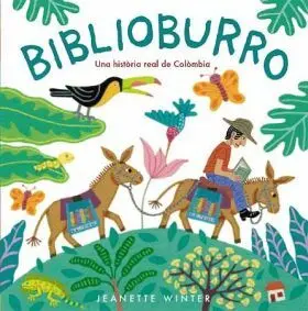Bibliobufrro. Una Historia Real de Colombia (Catal