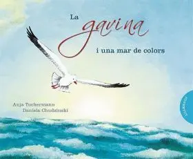La Gavina I un Mar de Colors