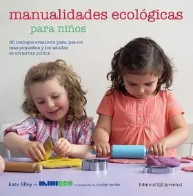 Manualidades Ecologicas para Niños