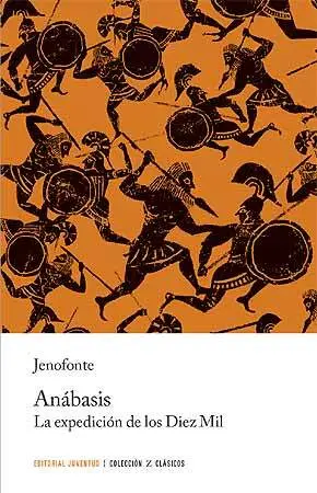 Z Anabasis. La Expedicion de los Diez Mil