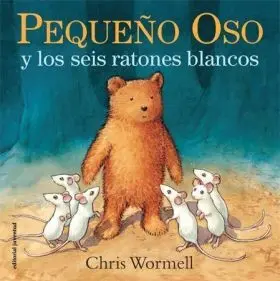 Pequeño y los Seis Ratones Blancos